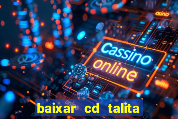 baixar cd talita santos vida vazia